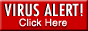 virus alert! click here
